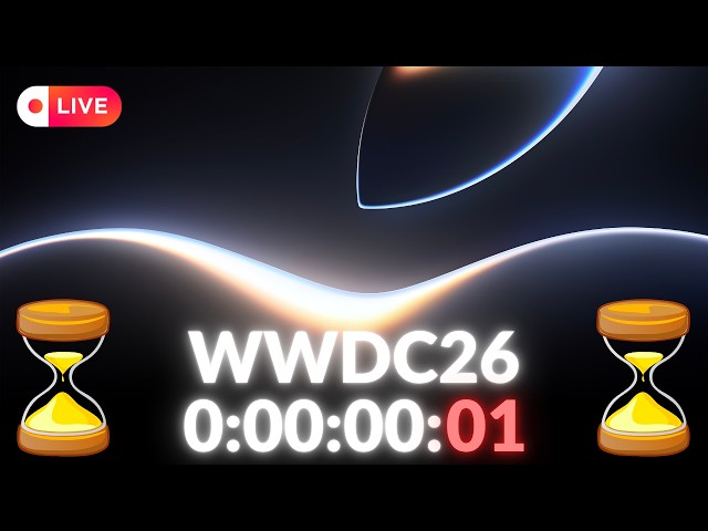 WWDC26 COUNTDOWN LIVE - ALL SYSTEMS GLOW 🔴