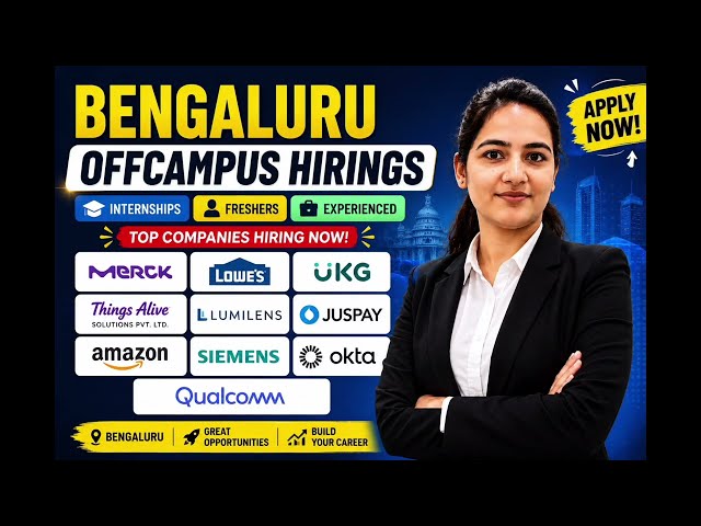 Bengaluru Hiring August 2026 | Freshers & Experienced | Amazon, Qualcomm, Siemens, Juspay & More
