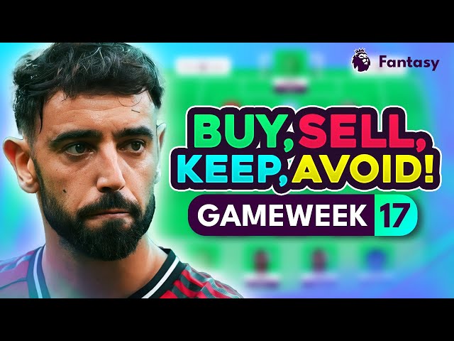 FPL GW17 TRANSFER TIPS! | Buy, Sell, Keep & Avoid for Gameweek 17 | Top Picks Tier List 2025/26! ⭐