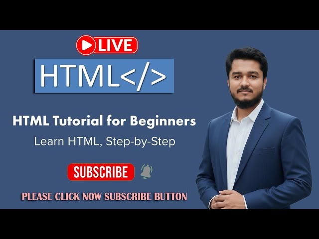 HTML | HTML5 Tutorial for Beginners in Bangla|  Rabbi Sir | BRstudio33