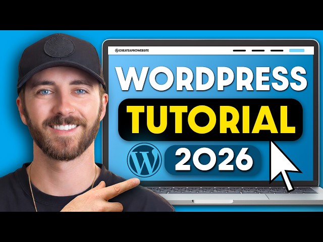 Wordpress Tutorial for Beginners (2026) | Step-by-Step Full