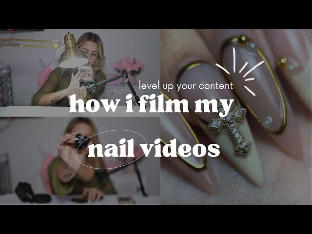how I FILM my nail content videos as a nail tech! (LEVEL UP YOUR CONTENT)