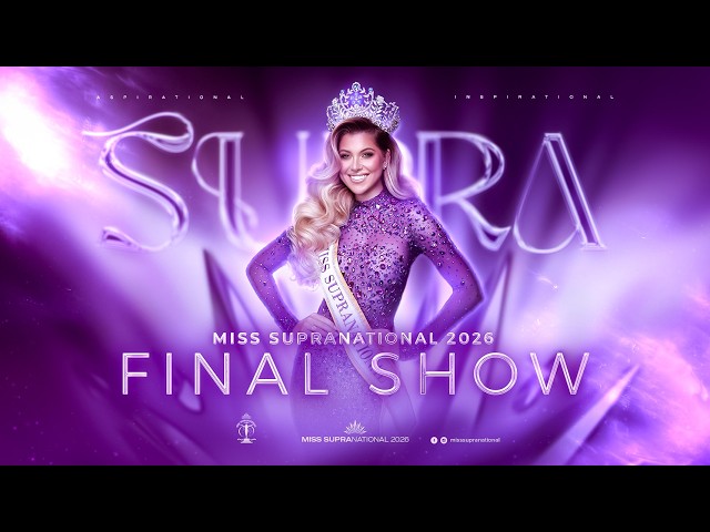 💜👑MISS SUPRANATIONAL 2026. FINAL SHOW. LIVE