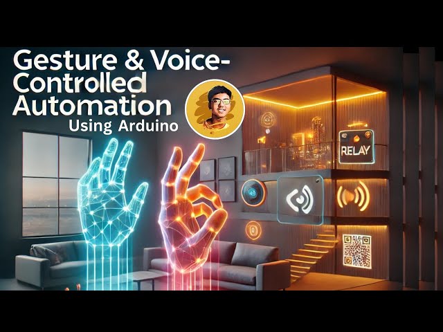 Smart Home Like Never Before: Gesture & Voice-Controlled Automation with Arduino