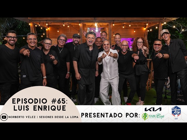 Sesiones Desde La Loma EP. 65 - Luis Enrique