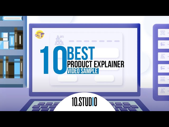 10 Best Animated Product Explainer Videos | 10 Studio