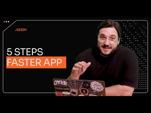 How to Make Your Web App Faster with Azion — 5 Practical Steps