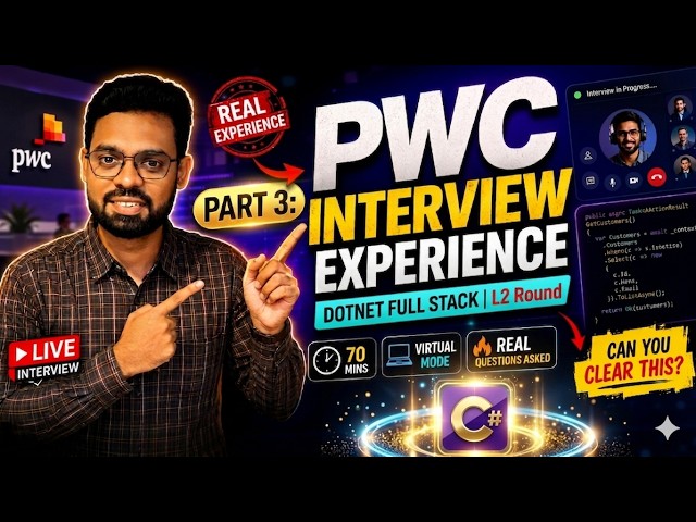 PWC Interview Experience | Part 3 | C#|  .NET Full Stack Developer