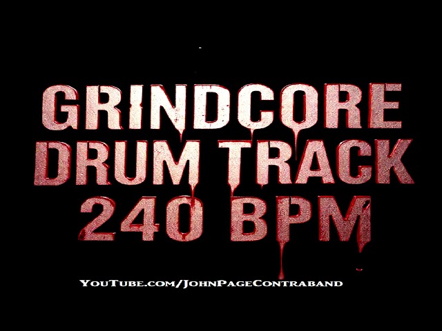Grindcore Drum Track 240 BPM Free Beat Backing Death Metal Guitar Jam