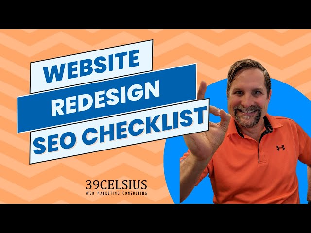 Website Redesign SEO Checklist: Master the Art of Website Redesign Without Losing Your SEO
