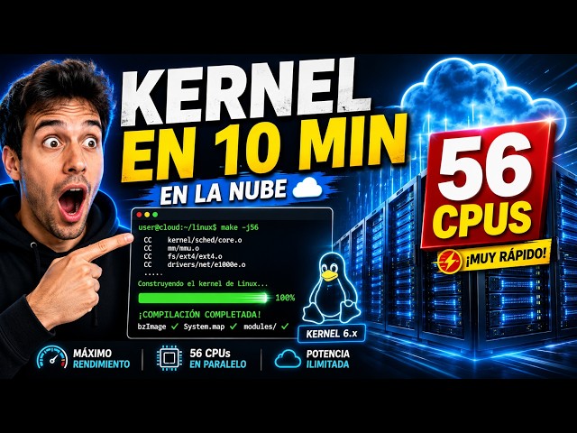 ¡Compilé el Kernel de Linux en la Nube por SOLO $1!
