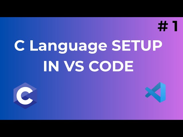 Tutorial #1: How to Setup C Language in VS Code | MSYS2 Installation