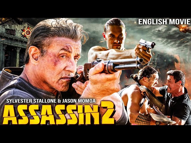 Sylvester Stallone & Jason Momoa In ASSASSIN 2 - Hollywood Superhit Action Movie In English