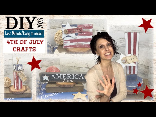 DIY Easy Patriotic Crafts | DIY Farmhouse Rustic 4th of July Crafts | Last Minute 4th of July Crafts