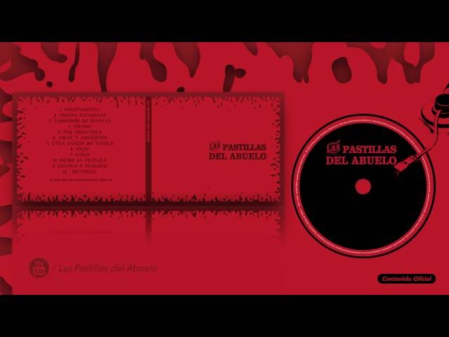 Las Pastillas del Abuelo . "Las Pastillas del Abuelo" . Álbum completo HD