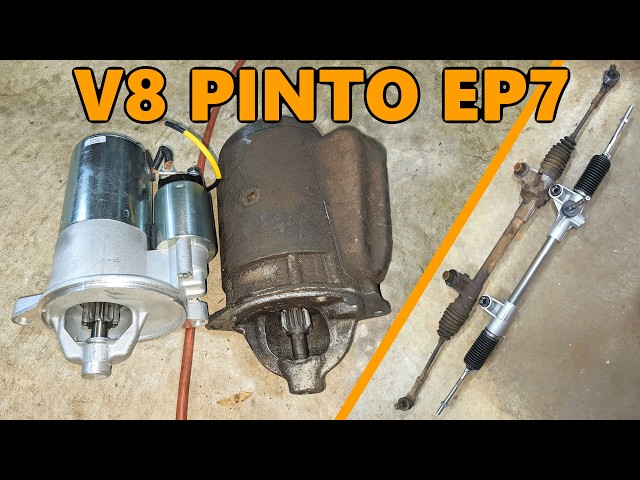 How a Starter Replacement Leads to a Complete Steering Overhaul (V8 Pinto Ep.7)