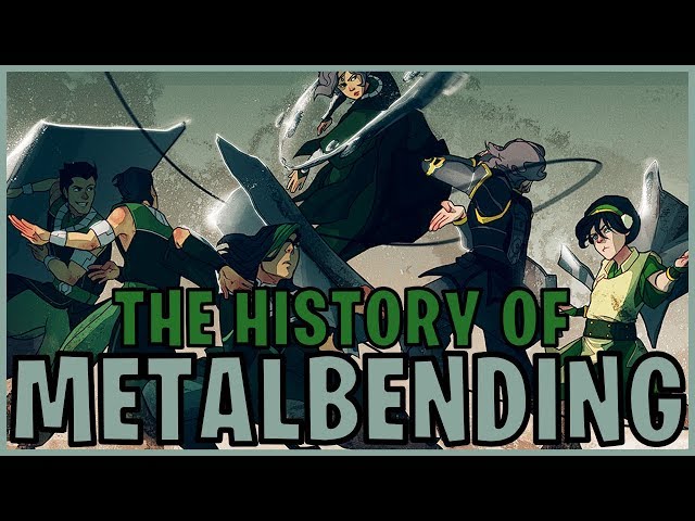 The History Of Metalbending (Avatar)