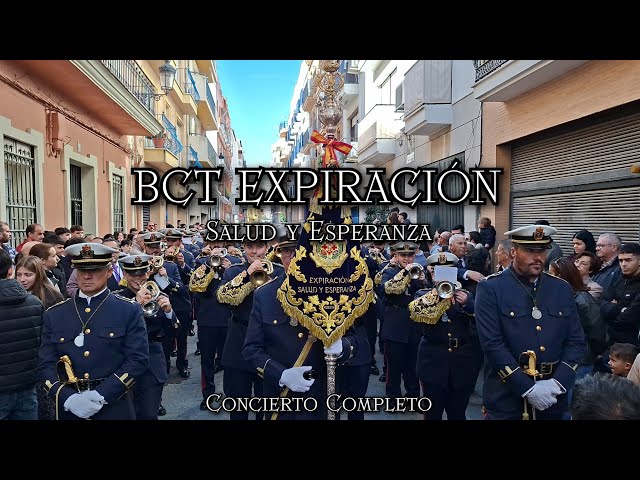 BCT Expiración (Salud y Esperanza) - Concierto en la Capilla de la Esperanza | Huelva 2025 [4K] 