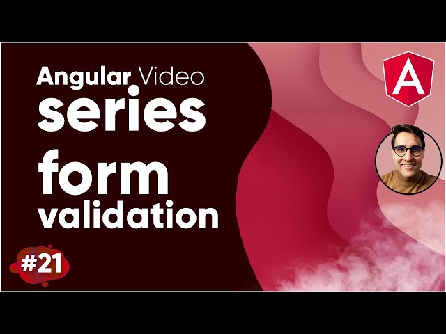 Angular Video Series Part 21 || Form Validation