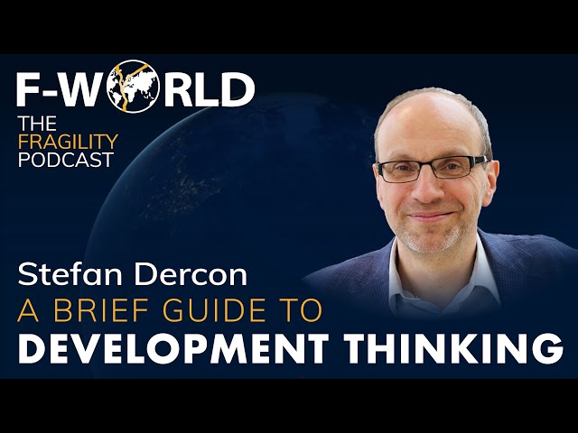 A Brief Guide to Development Thinking | Stefan Dercon