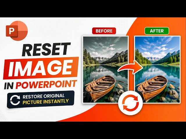 How to Reset Image in PowerPoint | Restore Original Picture Instantly