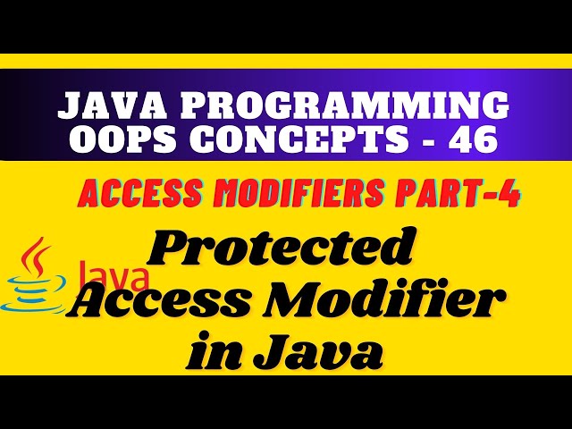 Protected access modifiers in java ||  Access Modifiers in Java, #JavaOOPS concepts and practice ex.