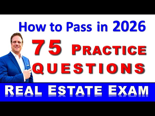 75 Questions with Answers to Pass the Real Estate Exam in 2026. Test Question Review. #realestate