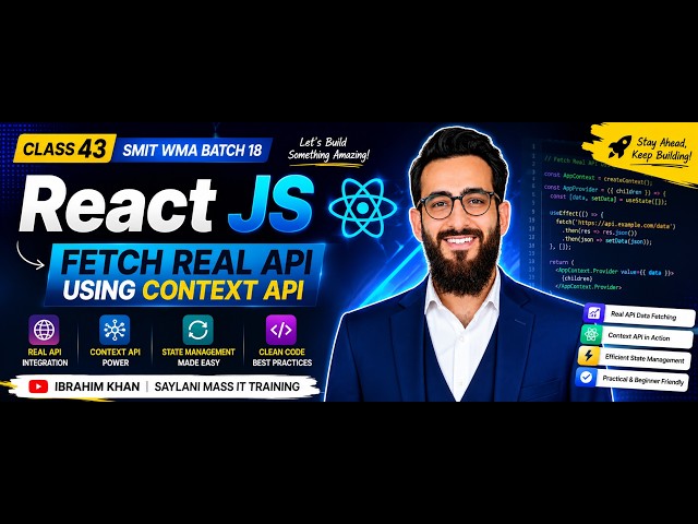 React JS | Fetch Real API using Context API | Class 43 | SMIT WMA Batch 18