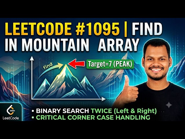 LeetCode 1095: Find in Mountain Array | Binary Search Hindi #java #dsa #placement