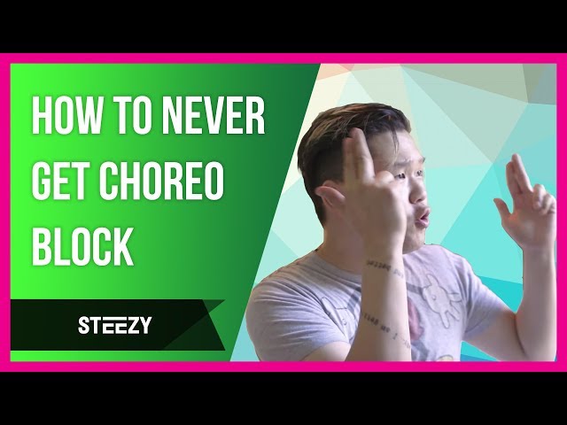 How To Never Get Choreo Block | Dance Tips | STEEZY.CO