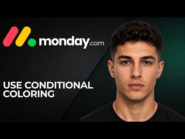 How to Use Conditional Coloring in monday.com (2026 Visual Workflow Tutorial)