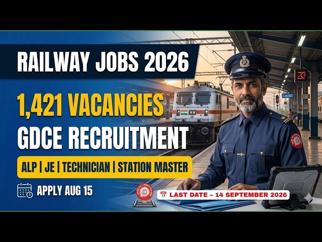 **Railway Recruitment 2026 🔥 1,421 Vacancies | ALP, Station Master, JE, Technician | GDCE