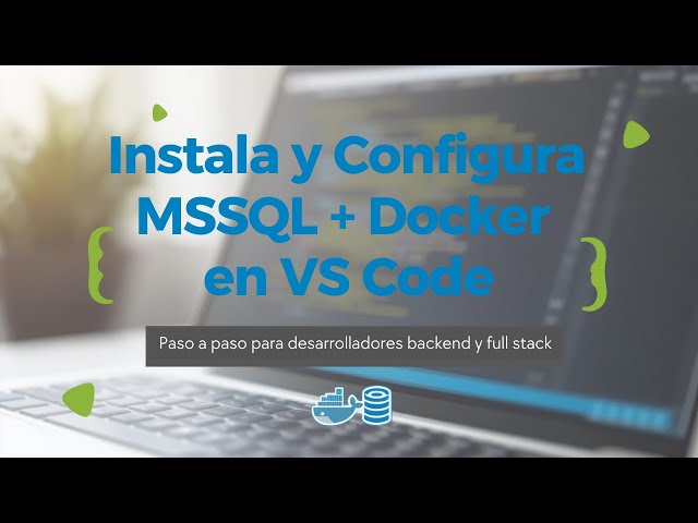 Installing MSSQL and Docker extensions for Visual Studio Code