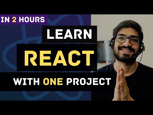 Learn React JS with Project in 2 Hours  | React Tutorial for Beginners | React Project Crash Course