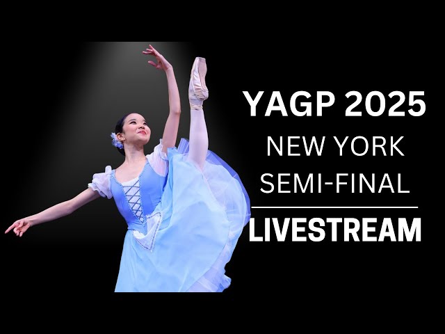Senior Classical Competition Women Age 15- 2025 YAGP New York, NY
