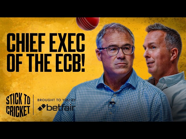 Richard Gould: CEO of the ECB, Ashes Venues, Ticket Prices and More! | Stick to Cricket EP 64