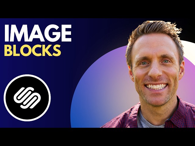 How to Use Image Blocks in Squarespace (Quick Guide)