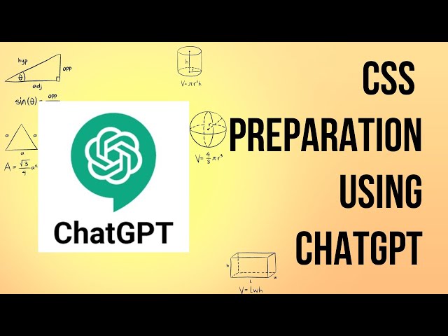 CSS Exam Preparation Using ChatGPT