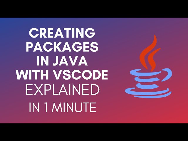 How To Create Package In Java With Visual Studio Code?