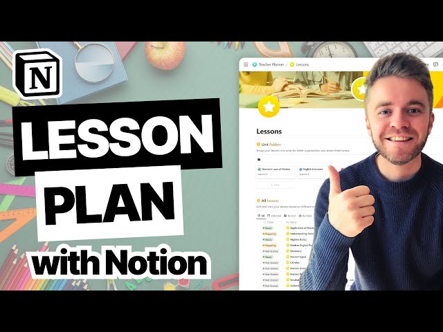 How to Lesson Plan Effectively with Notion