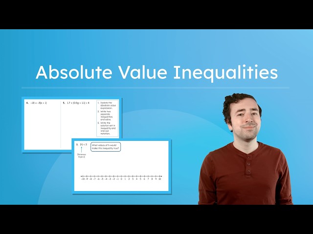 Absolute Value Inequalities - How To Solve and Write Solution Sets