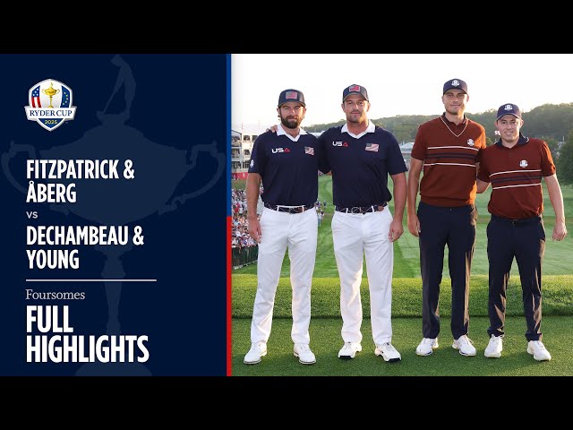 Fitzpatrick & Åberg vs DeChambeau & Young | Saturday Foursomes | Full Highlights | 2025 Ryder Cup