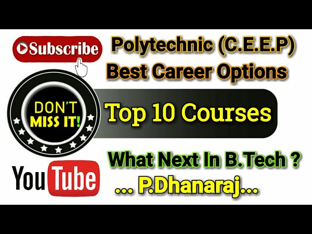 Polytechnic Best Top 10 Courses (Career Options in Polytechnic).