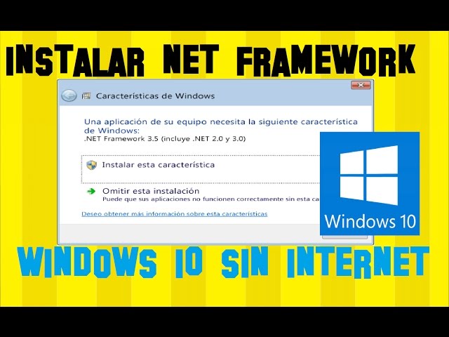 How to Install Microsoft .NET Framework 3.5 on Windows 10 without internet for 32 and 64 bits