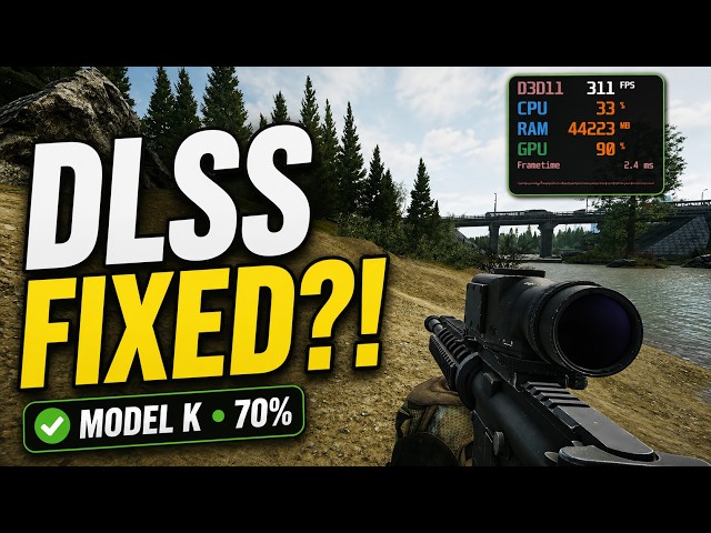 I Found the Best DLSS 4 Settings for Tarkov