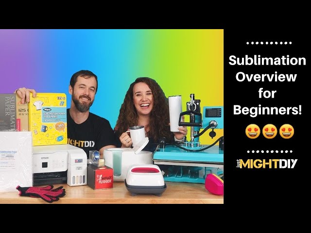Sublimation for Beginners: What You Need to Know to Get Started!