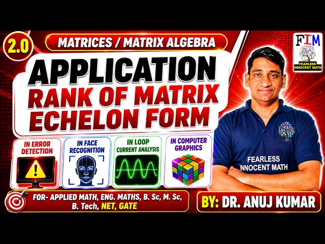 Applications of Rank of Matrix by Echelon Form | Computer Graphics | Face Recognition | Error Det...