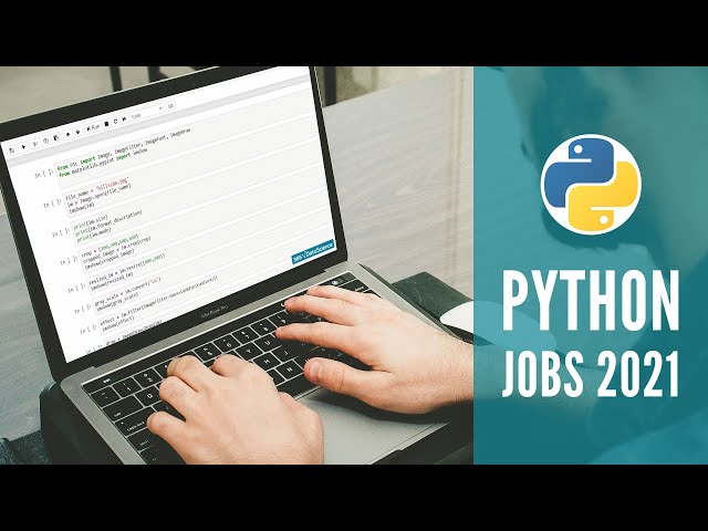 Python Jobs to Pursue in 2022