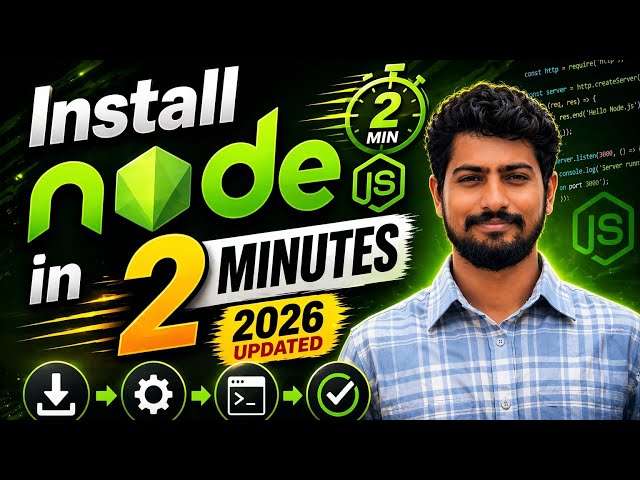 How to Install Node.js in 2 Minutes (2026 Updated) ⚡ Step-by-Step Beginner Guide|