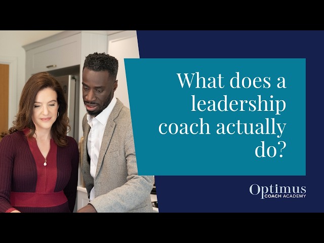 What does a leadership coach actually do?